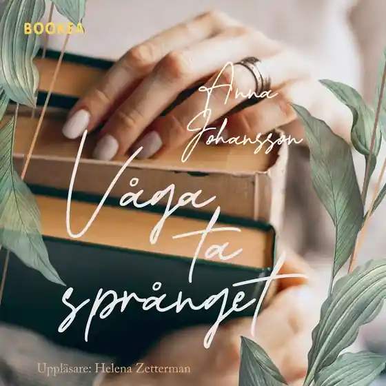 Våga ta språnget (ljudbok) av Anna Johansson