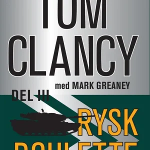 Rysk roulette - Del III (e-bok) av Tom Clancy