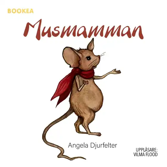 Musmamman (ljudbok) av Angela Djurfelter - Begagnad bok