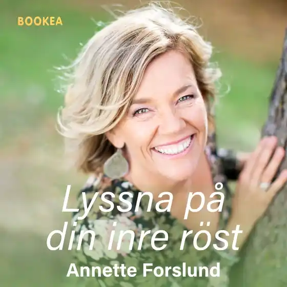 Lyssna på din inre röst (ljudbok) av Annete Forslund