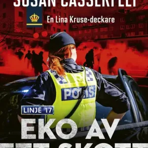 Eko av ett skott (e-bok) av Susan Casserfelt