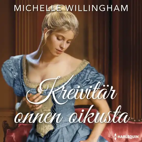 Kreivitär onnen oikusta (ljudbok) av Michelle Willingham