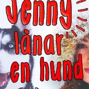 Jenny lånar en hund (e-bok) av Eva Berggren