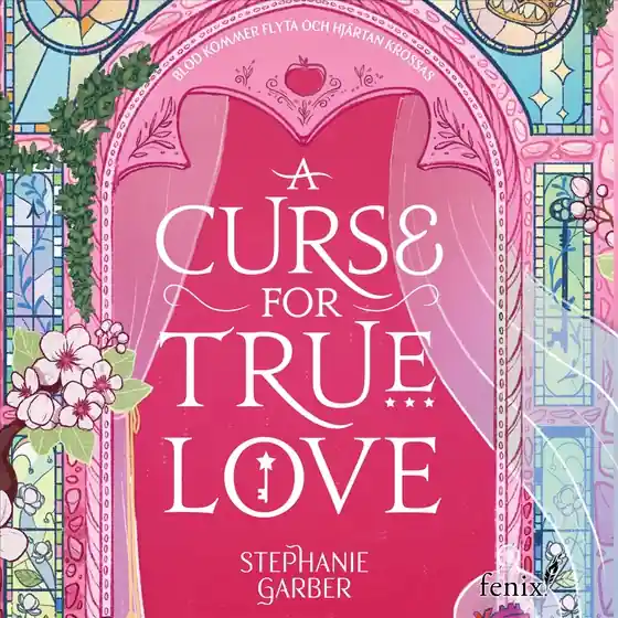 A Curse for True Love (svensk utgåva) (ljudbok) av Stephanie Garber