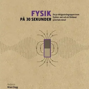 Fysik på 30 sekunder (e-bok) av - -