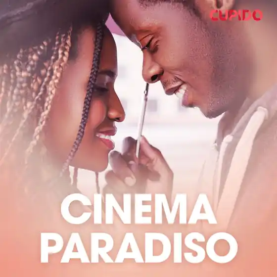 Cinema Paradiso - erotiska noveller (ljudbok) av Cupido