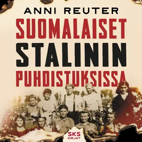 Suomalaiset Stalinin puhdistuksissa (ljudbok) av Anni Reuter