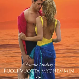 Puoli vuotta myöhemmin / Uusvietelty (e-bok) av Yvonne Lindsay