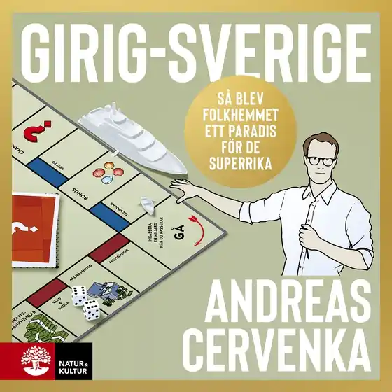 Girig-Sverige (ljudbok) av Andreas Cervenka - Begagnad bok