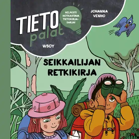 Tietopalat: Seikkailijan retkikirja (ljudbok) av Johanna Venho