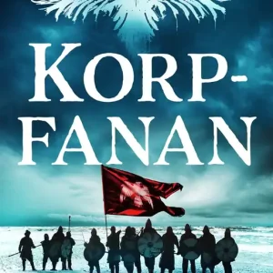 Korpfanan (e-bok) av Tim Hodkinson