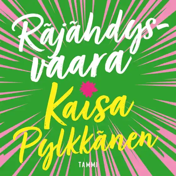 Räjähdysvaara (ljudbok) av Kaisa Pylkkänen