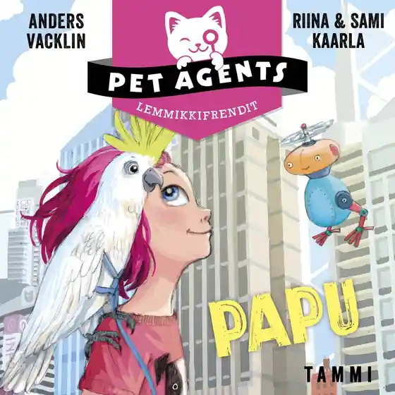 Papu. Lemmikkifrendit 3 (ljudbok) av Anders Vacklin
