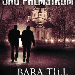 Bara till graven (e-bok) av Uno Palmström