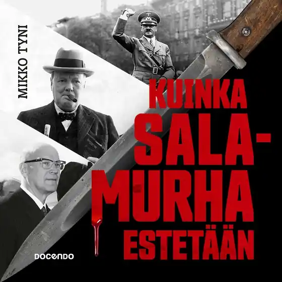 Kuinka salamurha estetään (ljudbok) av Mikko Tyni