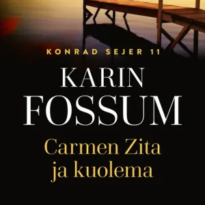 Carmen Zita ja kuolema (e-bok) av Karin Fossum