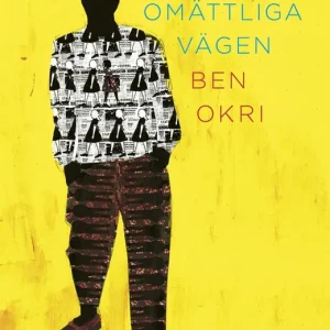 Den omättliga vägen (e-bok) av Ben Okri