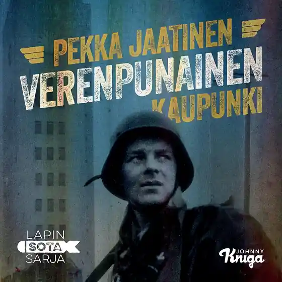 Verenpunainen kaupunki (ljudbok) av Pekka Jaatinen