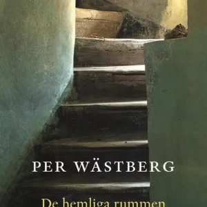 De hemliga rummen : en memoar (e-bok) av Per Wästberg