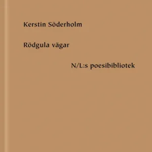 Rödgula vägar (e-bok) av Kerstin Söderholm