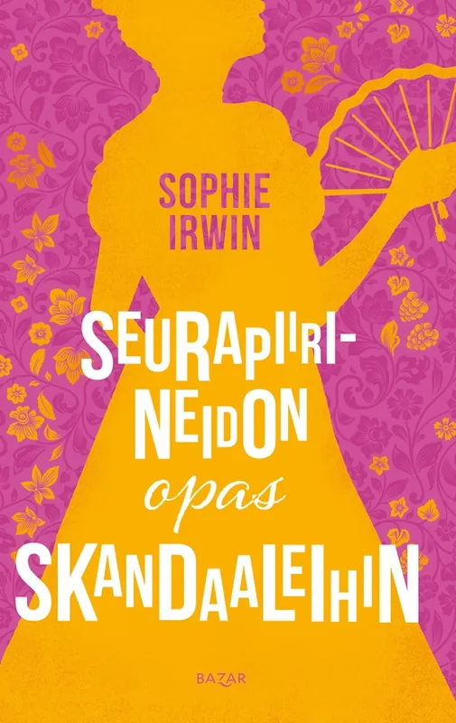 Seurapiirineidon opas skandaaleihin (e-bok) av Sophie Irwin