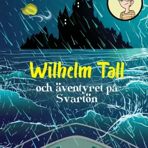 Wilhelm Tall och äventyret på Svartön (e-bok) av Håkan Klamas