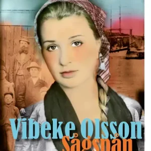 Sågspån och eld (e-bok) av Vibeke Olsson