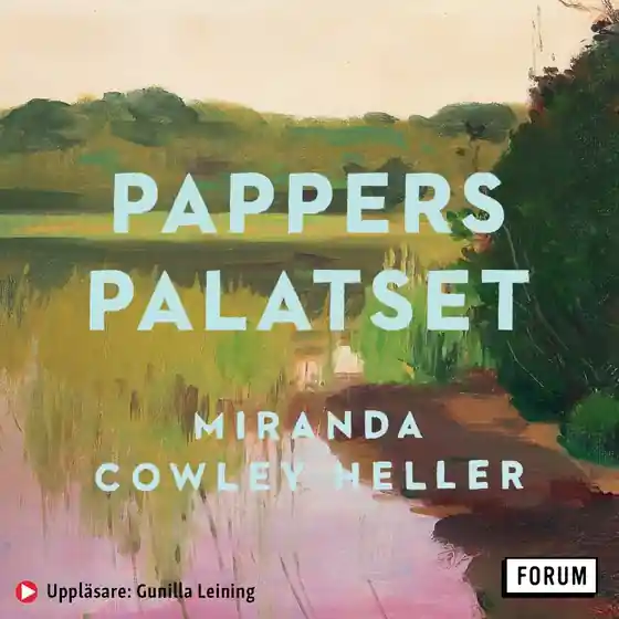 Papperspalatset (ljudbok) av Miranda Cowley Heller
