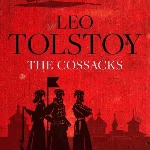 The Cossacks (e-bok) av Leo Tolstoy