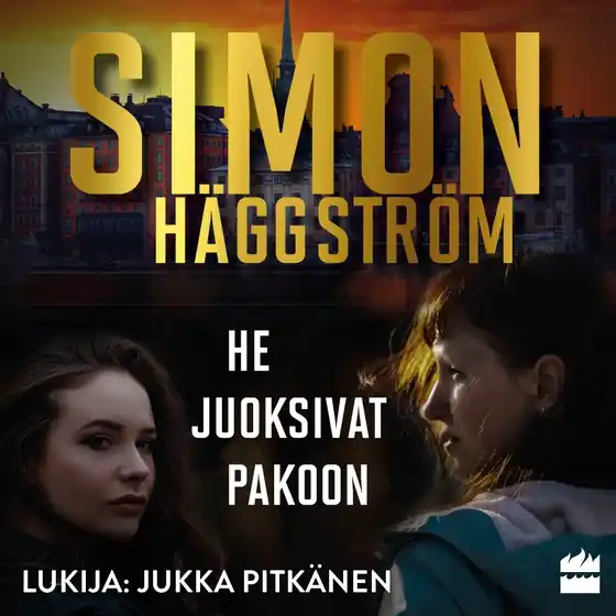 He juoksivat pakoon (ljudbok) av Simon Häggström