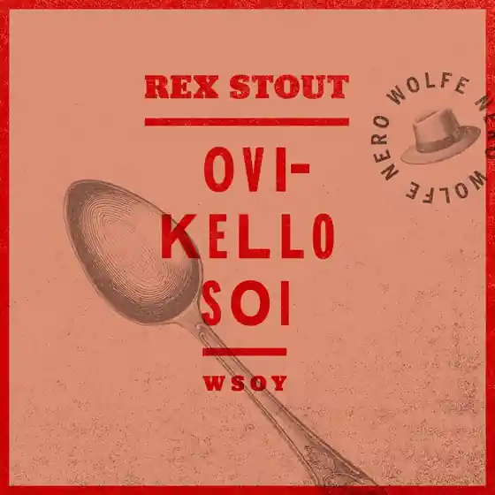 Ovikello soi (ljudbok) av Rex Stout