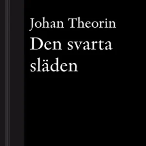 Den svarta släden: En novell ur På stort alvar (e-bok) av Johan Theorin