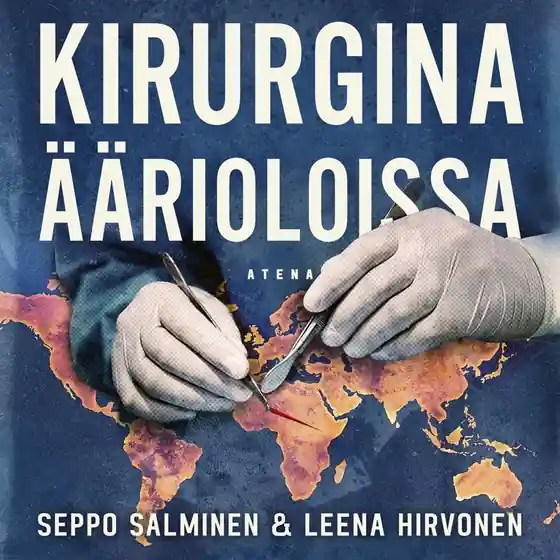 Kirurgina äärioloissa (ljudbok) av Seppo Salminen