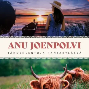 Tähdenlentoja Rantakylässä (e-bok) av Anu Joenpolvi