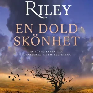 En dold skönhet (e-bok) av Lucinda Riley