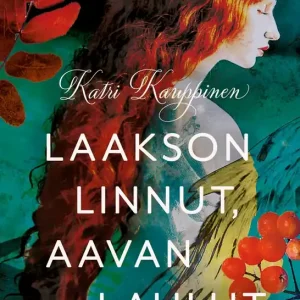 Laakson linnut, Aavan laulut (e-bok) av Katri Kauppinen