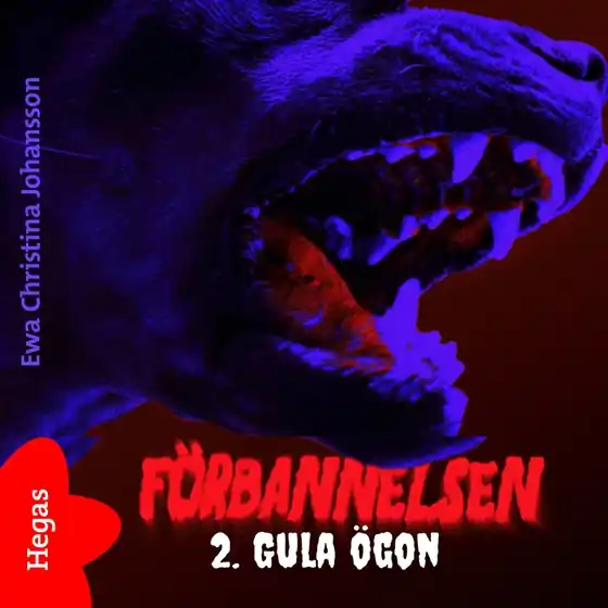 Förbannelsen Del 2 - Gula ögon (ljudbok) av Ewa Christina Johansson