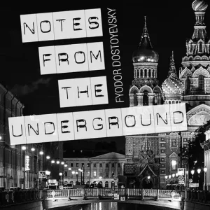 Notes From The Underground (e-bok) av Fyodor Dostoyevsky