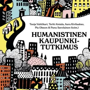 Humanistinen kaupunkitutkimus (e-bok) av -