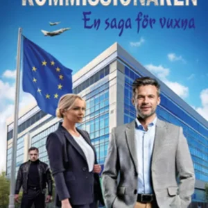 Den ofrivillige kommissionären - En saga för vuxna (e-bok) av Peder Bergensten
