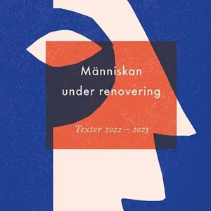 Människan under renovering (e-bok) av Lena Andersson