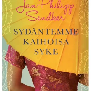 Sydäntemme kaihoisa syke (e-bok) av Jan-Philipp Sendker