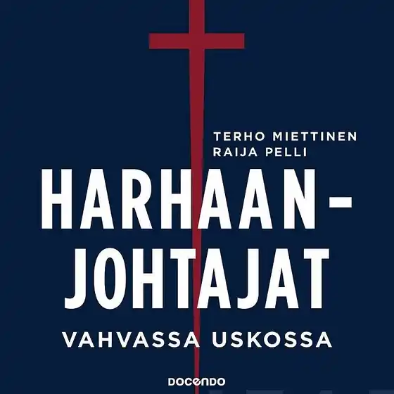 Harhaanjohtajat (ljudbok) av Terho Miettinen