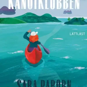 Kanotklubben (lättläst) (e-bok) av Sara Paborn