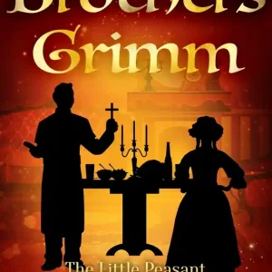 The Little Peasant (e-bok) av Brothers Grimm