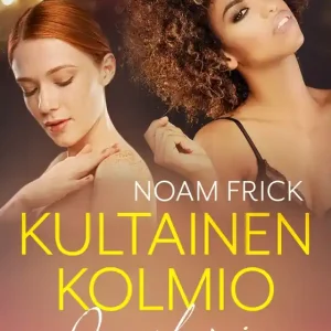 Queerlequin: Kultainen kolmio (e-bok) av Noam Frick