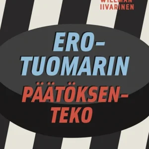 Erotuomarin päätöksenteko (e-bok) av Hanna Willman-Iivarinen