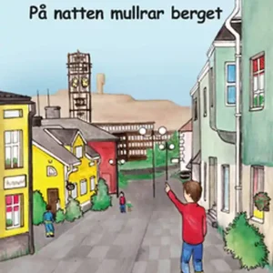På natten mullrar berget (e-bok) av Carina Kero Esberg