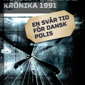 En svår tid för dansk polis (e-bok) av Diverse