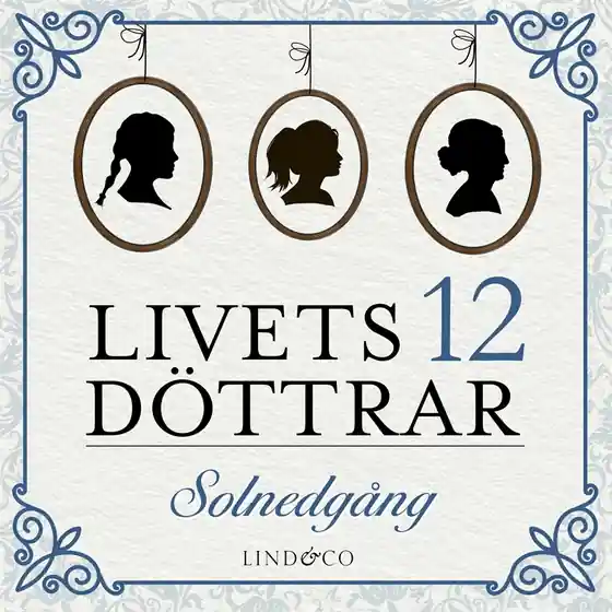 Solnedgång: en släkthistoria (ljudbok) av May Grethe Lerum